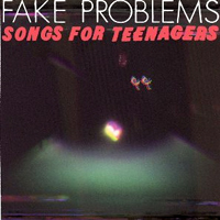 Fake Problems - Songs For Teenagers (feat. The Gaslight Anthem)