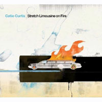 Catie Curtis - Stretch Limousine on Fire (EP)