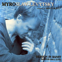   - Myroslav Levytsky - Session in Banff