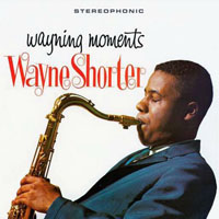 Wayne Shorter Band - Wayning Moments