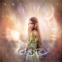 Elane - Arcane 2 (Music Inspired By The Works Of Kai Meyer)