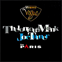 Thelonius Monk - Thelonious Monk and Joe Turner in Paris