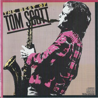 Tom Scott - The Best Of Tom Scott