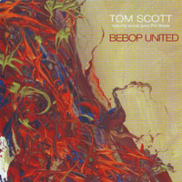Tom Scott - Bebop United