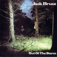 Jack Bruce - Out Of The Storm (2003 Remaster)