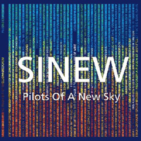 Sinew - Pilots Of a New Sky