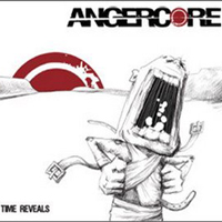 Angercore - Time Reveals