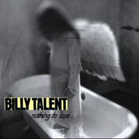 Billy Talent - Nothing To Lose (Single)