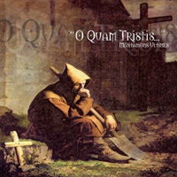 O Quam Tristis - Meditations Ultimes