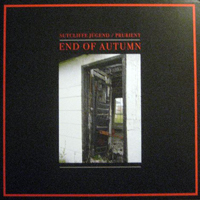 Prurient - Sutcliffe Jugend & Prurient - End of Autumn