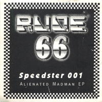 Rude 66 - Alienated Madman EP