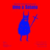 Teatro Satanico - Inno A Satana / Lucifer