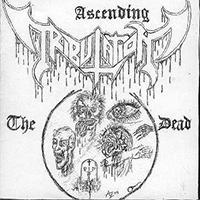 Tribulation (SWE, Arvika) - The Ascending Dead (Demo)