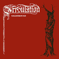 Tribulation (SWE, Arvika) - Nightbound (Single)