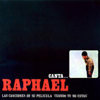 Raphael (ESP) - Cuando Tu No Estas