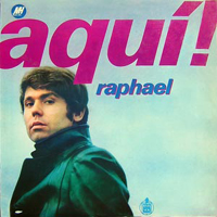 Raphael (ESP) - Aqui!