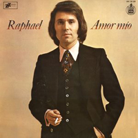 Raphael (ESP) - Amor Mio