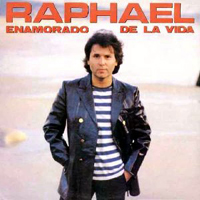 Raphael (ESP) - Enamorado De La Vida