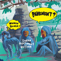 Pavement - Wowee Zowee - Sordid Sentinels Edition (CD 1)