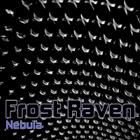 Frost Raven (USA) - Nebula [EP]