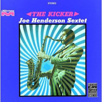 Joe Henderson - The Kicker