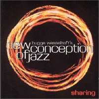 Bugge Wesseltoft - New Conception of Jazz: Sharing (Bonus CD)