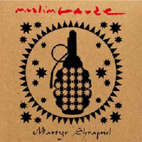 Muslimgauze - Martyr Shrapnel
