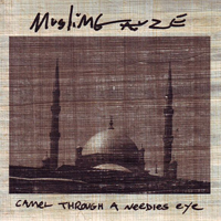Muslimgauze - Camel Through A Needles Eye (CD 2)