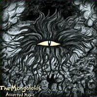 Mongoloids - Assorted Music