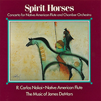 R. Carlos Nakai - Spirit Horses (EP)