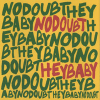 No Doubt - Hey Baby