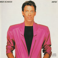 Boz Scaggs - Hits!