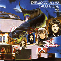 Moody Blues - Caught Live +5