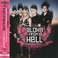 Aloha From Hell - No More Days To Waste (Japan Edition)