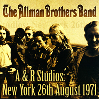 Allman Brothers Band - A&R Studios, New York (1971.08.26)