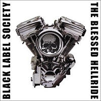 Black Label Society - The Blessed Hellride