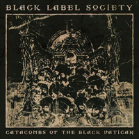 Black Label Society - Catacombs Of The Black Vatican (Limited Black Edition)