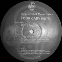 Mama Indica - Gilgamesch & Mama Indica Present: Four Cary Nuts - Weird Egg / Grapefruit