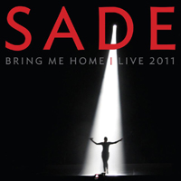 Sade (GBR) - Bring Me Home - Live 2011 (CD 2)