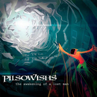 Pilsowishs - The Awakening Of A Lost Man