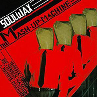 Soulwax - Soulwax Presents 2 Many DJs: The Mash Up Machine