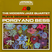 Modern Jazz Quartet - Plays George Gershwin's  - Porgy And Bess