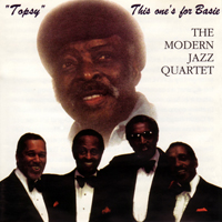 Modern Jazz Quartet - Topsy: This One's For Basie