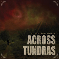 Across Tundras - Old World Wanderer