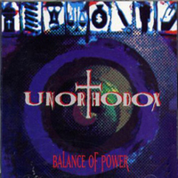 Unorthodox (USA, MD) - Balance Of Power