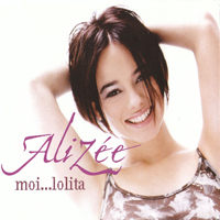 Alizee - Moi...Lolita (UK Maxi-Single)