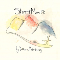 Laura Beatrice Marling - Short Movie [Deluxe Edition]