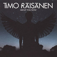 Timo Raisanen - About You Now (Single)