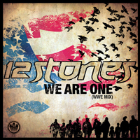 12 Stones - We Are One (WWE Mix) [Single]