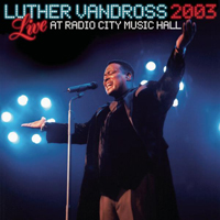 Luther Vandross - Live At Radio City Music